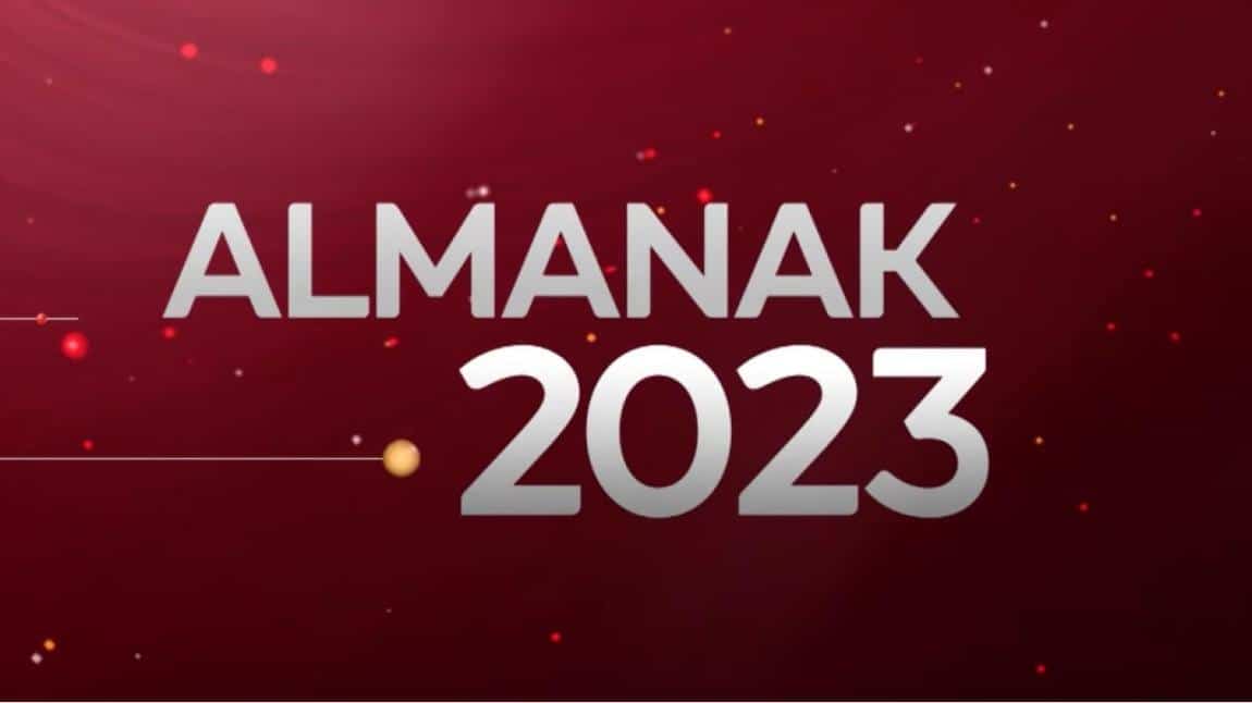 2023  YILINA AİT  ALMANAK HAZIRLANDI